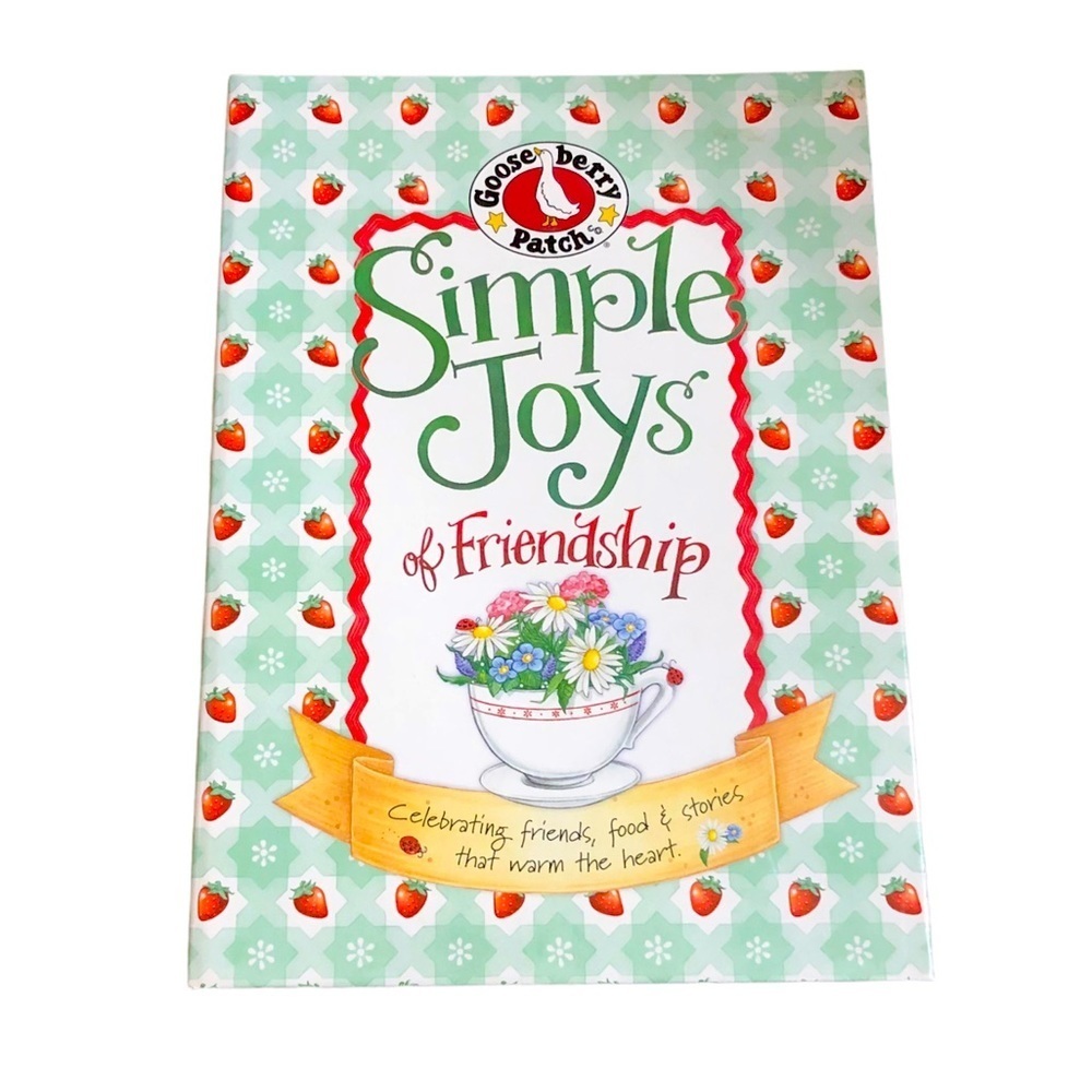 Gooseberry Patch Simple Joys of Friendship Book